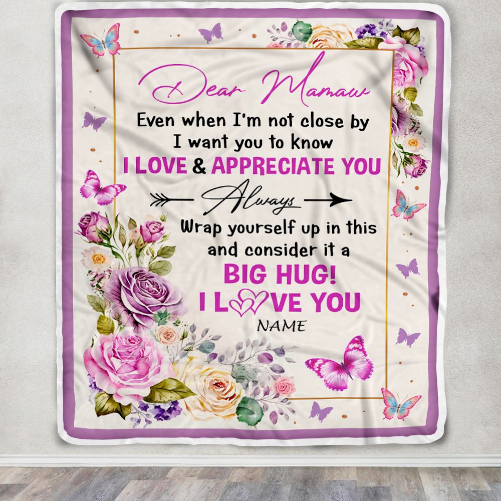 Personalized Dear Mamaw Blanket From Granddaughter Grandson It A Big Hug Butterfly Rose Mamaw Birthday Mothers Day Christmas Customized Fleece Blanket | siriusteestore