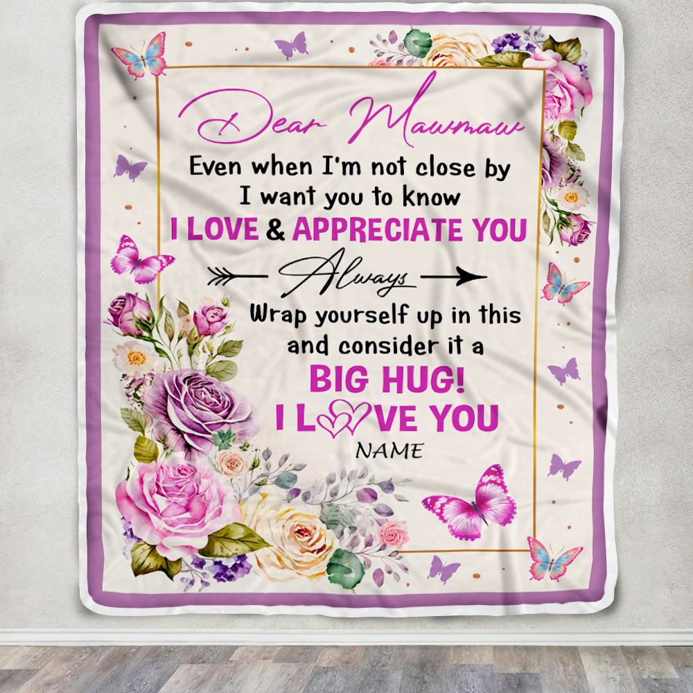 Personalized Dear Mawmaw Blanket From Granddaughter Grandson It A Big Hug Butterfly Rose Mawmaw Birthday Mothers Day Christmas Customized Fleece Blanket | siriusteestore
