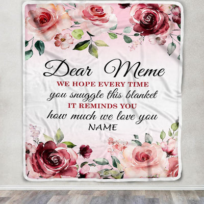 Personalized Dear Meme Blanket From Granddaughter Grandson We Hope Every Time Rose Floral Meme Birthday Mothers Day Christmas Customized Fleece Throw Blanket | siriusteestore