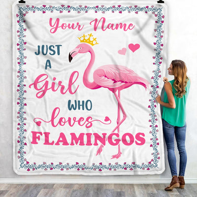 Personalized Flamingo Blanket Just A Girl Who Loves Flamingo Girl Daughter Granddaughter Niece Birthday Christmas Nam Customized Bed Fleece Throw Blanket | siriusteestore