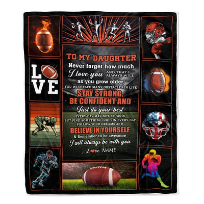 Personalized Football To My Daughter Blanket From Mom Dad Believe In Yourself Daughter Birthday Graduation Christmas Customized Fleece Throw Blanket | siriusteestore