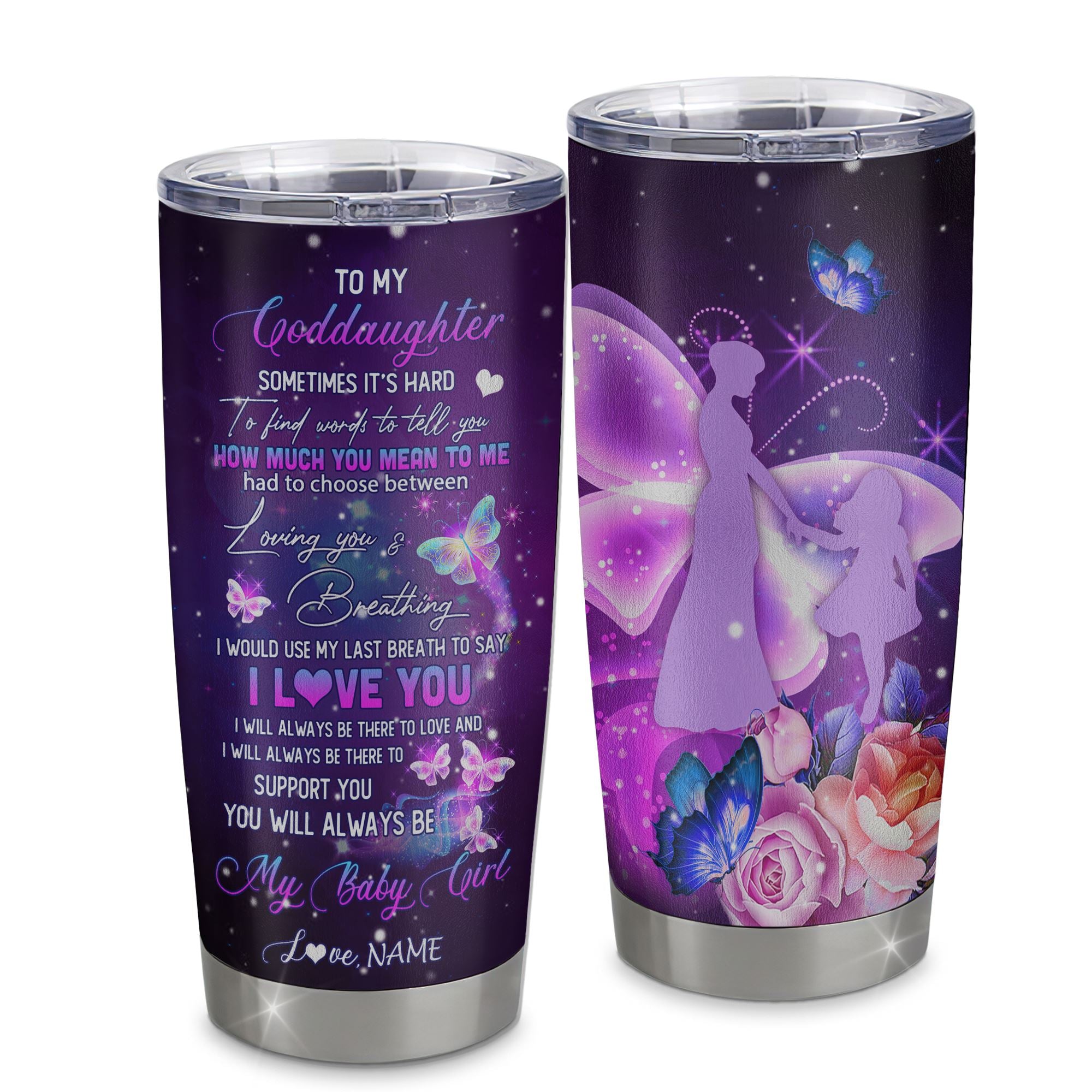 Personalized Goddaughter From Godmother Stainless Steel Tumbler Cup Butterfly Sometimes It's Hard to Find Words to Say I Love You Birthday Graduation Christmas Travel Mug | siriusteestore