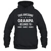 Personalized Grampa Custom Kids Name This Awesome Grampa Belongs To Grampa Fathers Day Birthday Christmas Shirt & Hoodie | siriusteestore