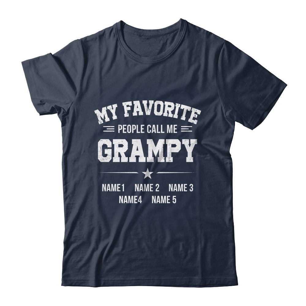 Personalized Grampy With Kids Name My Favorite People Call Me Grampy Custom For Men Fathers Day Birthday Christmas Shirt & Hoodie | siriusteestore