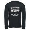 Personalized Grampy With Kids Name My Favorite People Call Me Grampy Custom For Men Fathers Day Birthday Christmas Shirt & Hoodie | siriusteestore