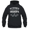 Personalized Grandpa With Kids Name My Favorite People Call Me Grandpa Custom For Men Fathers Day Birthday Christmas Shirt & Hoodie | siriusteestore