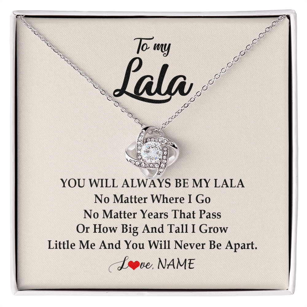 Love Knot Necklace | Personalized Lala Necklace From Grandkids Granddaughter Grandson You Will Always Be My Lala Birthday Mothers Day Christmas Customized Gift Box Message Card | siriusteestore