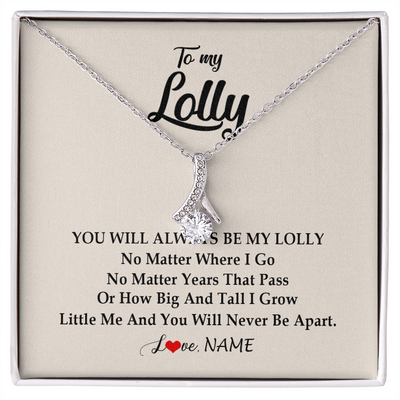 Alluring Beauty Necklace | Personalized Lolly Necklace From Grandkids Granddaughter Grandson You Will Always Be My Lolly Birthday Mothers Day Christmas Customized Gift Box Message Card | siriusteestore
