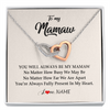 Interlocking Hearts Necklace | Personalized Mamaw Necklace From Grandkids Granddaughter Grandson You're Always In My Heart Mamaw Birthday Mothers Day Jewelry Customized Gift Box Message Card | siriusteestore