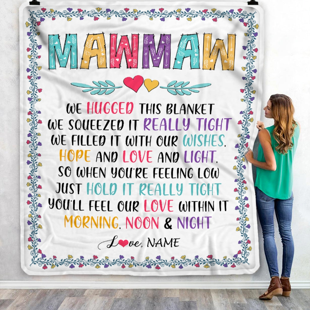 Personalized MawMaw Blanket From Grandkids We Hugged This Blanket MawMaw Birthday Mothers Day Christmas Customized Fleece Blanket | siriusteestore