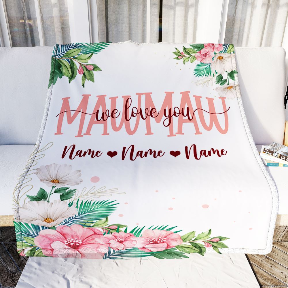 Personalized Mawmaw Blanket From Grandkids Granddaughter Grandson We Love You Floral Mawmaw Birthday Mothers Day Christmas Fleece Throw Blanket | siriusteestore