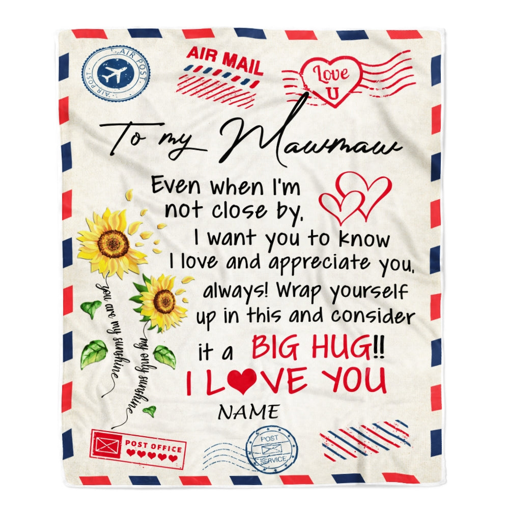 Personalized Mawmaw Blanket From Grandkids Love Big Hug Air Mail Letter Sunflower Mawmaw Birthday Mothers Day Christmas Customized Fleece Throw Blanket | siriusteestore