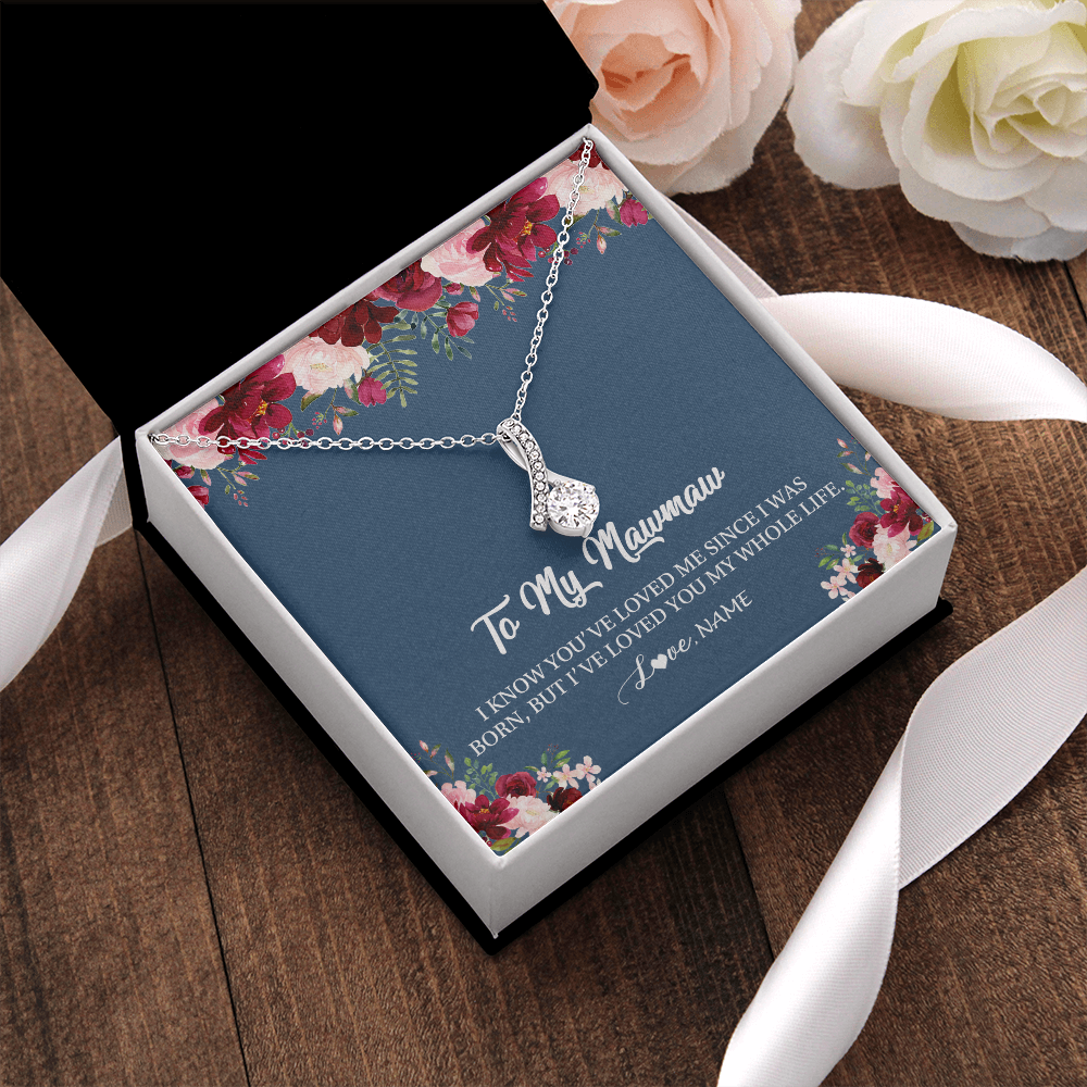 Alluring Beauty Necklace | Personalized Mawmaw Necklace From Grandkids Granddaughter Grandson I've Loved You My Whole Life Floral Mawmaw Birthday Mothers Day Christmas Customized Message Card | siriusteestore