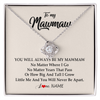 Love Knot Necklace | Personalized Mawmaw Necklace From Grandkids Granddaughter Grandson You Will Always Be My Mawmaw Birthday Mothers Day Christmas Customized Gift Box Message Card | siriusteestore