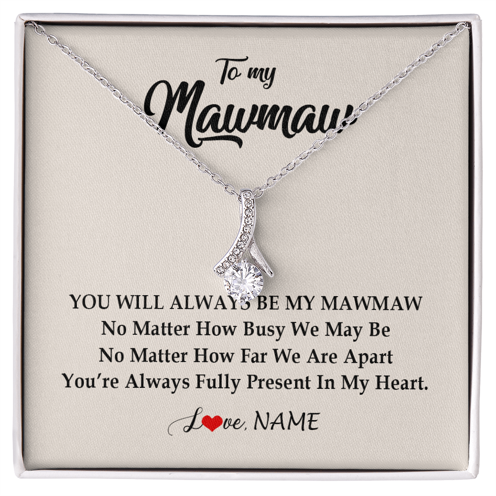 Alluring Beauty Necklace | Personalized Mawmaw Necklace From Grandkids Granddaughter Grandson You're Always In My Heart Mawmaw Birthday Mothers Day Customized Gift Box Message Card | siriusteestore