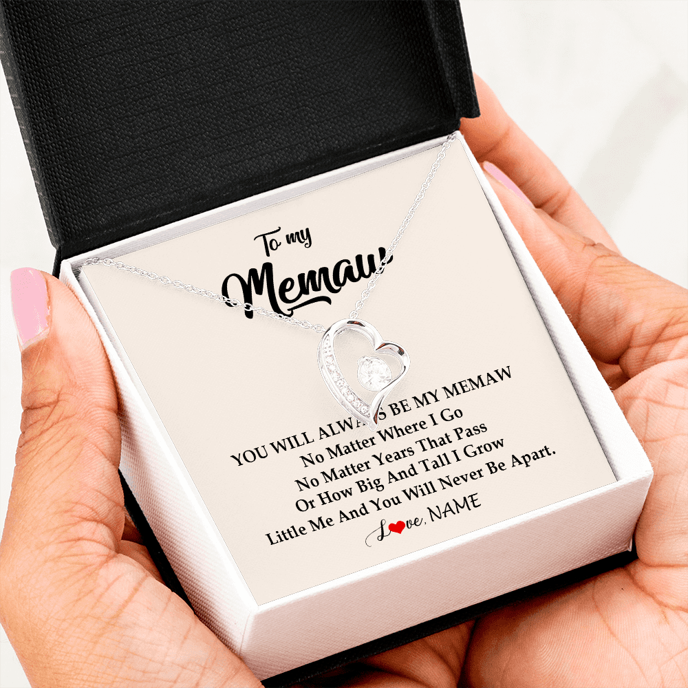 Forever Love Necklace | Personalized Memaw Necklace From Grandkids Granddaughter Grandson You Will Always Be My Meme Birthday Mothers Day Christmas Customized Gift Box Message Card | siriusteestore