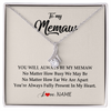 Alluring Beauty Necklace | Personalized Memaw Necklace From Grandkids Granddaughter Grandson You're Always In My Heart Memaw Birthday Mothers Day Jewelry Customized Gift Box Message Card | siriusteestore