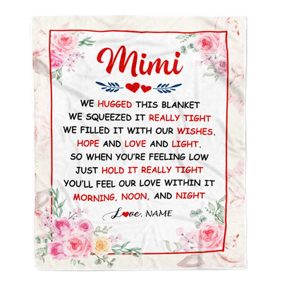 Personalized Mimi Blanket From Grandkids Granddaughter Grandson We Hugged This Blanket Floral Mimi Birthday Mothers Day Christmas Customized Fleece Blanket | siriusteestore