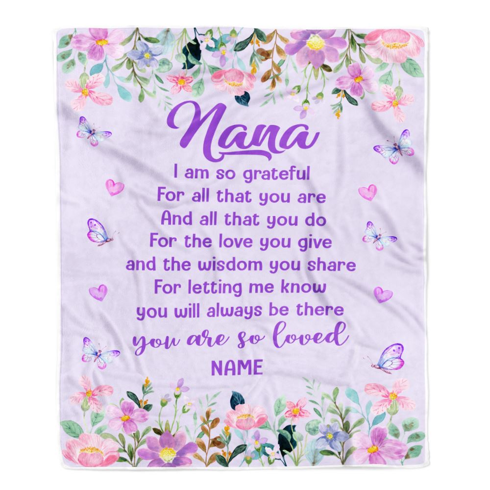 Personalized Nana Blanket From Granddaughter Grandson Floral Butterfly Love You Give Nana Mothers Day Birthday Christmas Customized Bed Fleece Throw Blanket | siriusteestore