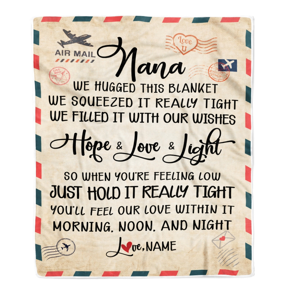 Personalized Nana Blanket From Grandkids We Hugged This Blanket Mail Letter Nana Birthday Mothers Day Christmas Customized Fleece Blanket | siriusteestore