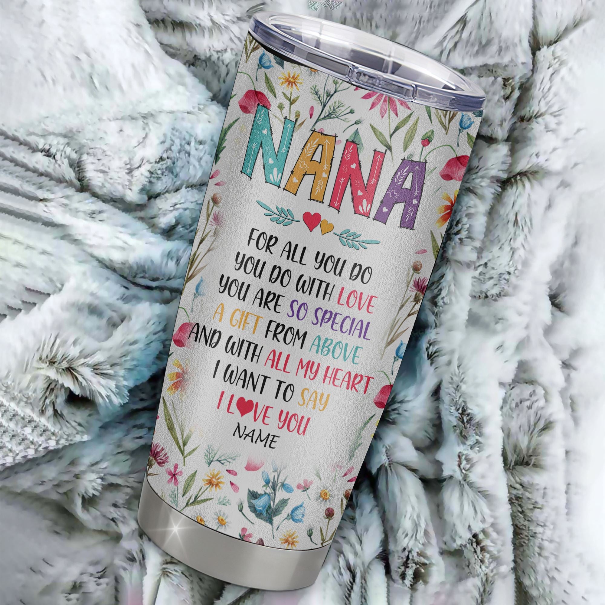 Personalized Nana From Granddaughter Grandson Grandchildren Stainless Steel Tumbler Cup You Are So Special I Love You Nana Mothers Day Birthday Christmas Travel Mug | siriusteestore