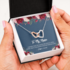 Interlocking Hearts Necklace | Personalized Nana Necklace From Grandkids Granddaughter Grandson I've Loved You My Whole Life Floral Nana Birthday Mothers Day Christmas Customized Message Card | siriusteestore