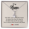 Alluring Beauty Necklace | Personalized Nana Necklace From Grandkids Granddaughter Grandson You're Always In My Heart Nana Birthday Mothers Day Christmas Customized Gift Box Message Card | siriusteestore