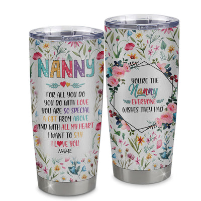 Personalized Nanny From Kids Stainless Steel Tumbler Cup You Are So Special I Love You Nanny Mothers Day Birthday Christmas Travel Mug | siriusteestore