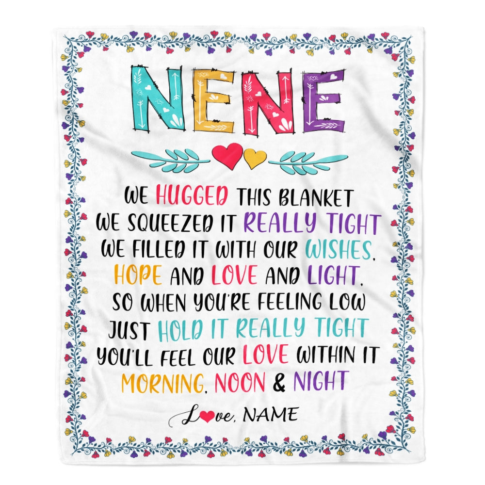 Personalized Nene Blanket From Grandkids We Hugged This Blanket Nene Birthday Mothers Day Christmas Customized Fleece Blanket | siriusteestore