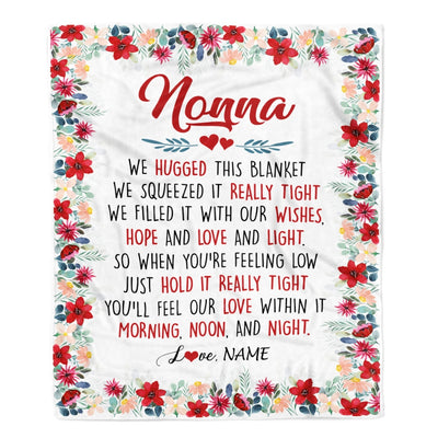 Personalized Nonna Blanket From Grandkids Grandson Granddaughter We Hugged This Blanket Nonna Birthday Mothers Day Christmas Customized Fleece Throw Blanket | siriusteestore