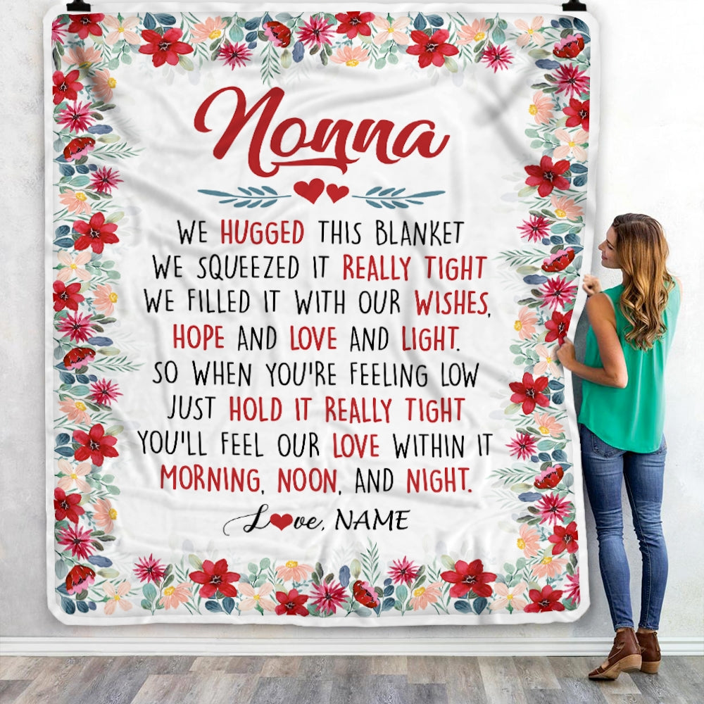 Personalized Nonna Blanket From Grandkids Grandson Granddaughter We Hugged This Blanket Nonna Birthday Mothers Day Christmas Customized Fleece Throw Blanket | siriusteestore