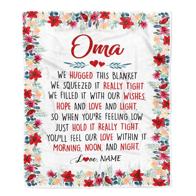 Personalized Oma Blanket From Grandkids Grandson Granddaughter We Hugged This Blanket Oma Birthday Mothers Day Christmas Customized Fleece Throw Blanket | siriusteestore