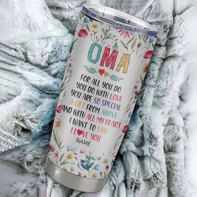 Personalized Oma From Granddaughter Grandson Grandchildren Stainless Steel Tumbler Cup You Are So Special I Love You Oma Mothers Day Birthday Christmas Travel Mug | siriusteestore