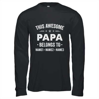 Personalized Papa Custom Kids Name This Awesome Papa Belongs To Papa Fathers Day Birthday Christmas Shirt & Hoodie | siriusteestore