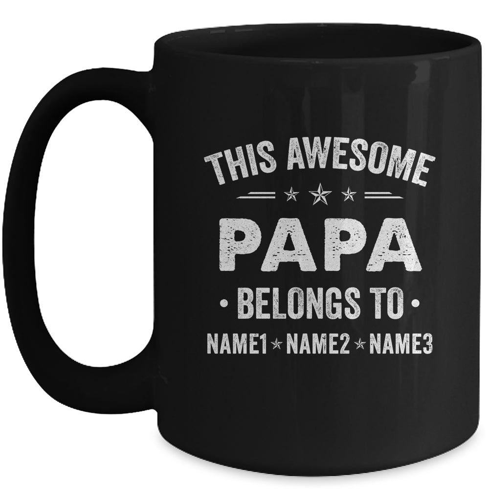 Personalized Papa Custom Kids Name This Awesome Papa Belongs To Papa Fathers Day Birthday Christmas Mug | siriusteestore