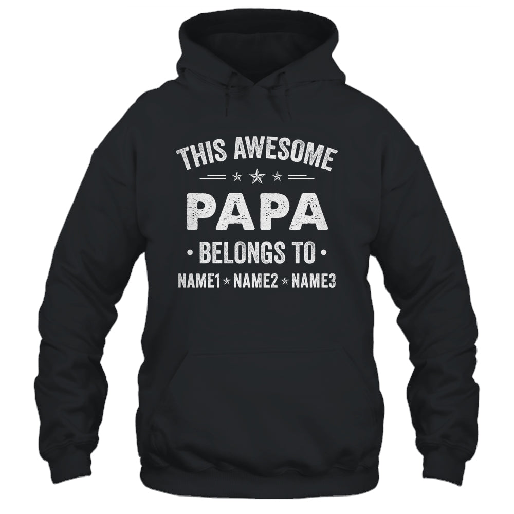 Personalized Papa Custom Kids Name This Awesome Papa Belongs To Papa Fathers Day Birthday Christmas Shirt & Hoodie | siriusteestore