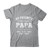 Personalized Papa With Kids Name My Favorite People Call Me Papa Custom For Men Fathers Day Birthday Christmas Shirt & Hoodie | siriusteestore