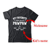 Personalized Pawpaw With Kids Name My Favorite People Call Me Pawpaw Custom For Men Fathers Day Birthday Christmas Shirt & Hoodie | Custom | siriusteestore