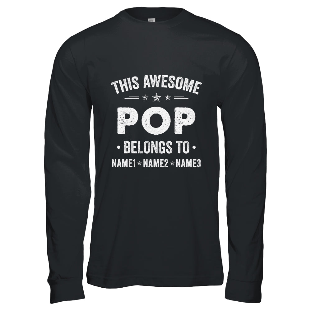 Personalized Pop Custom Kids Name This Awesome Pop Belongs To Pop Fathers Day Birthday Christmas Shirt & Hoodie | siriusteestore