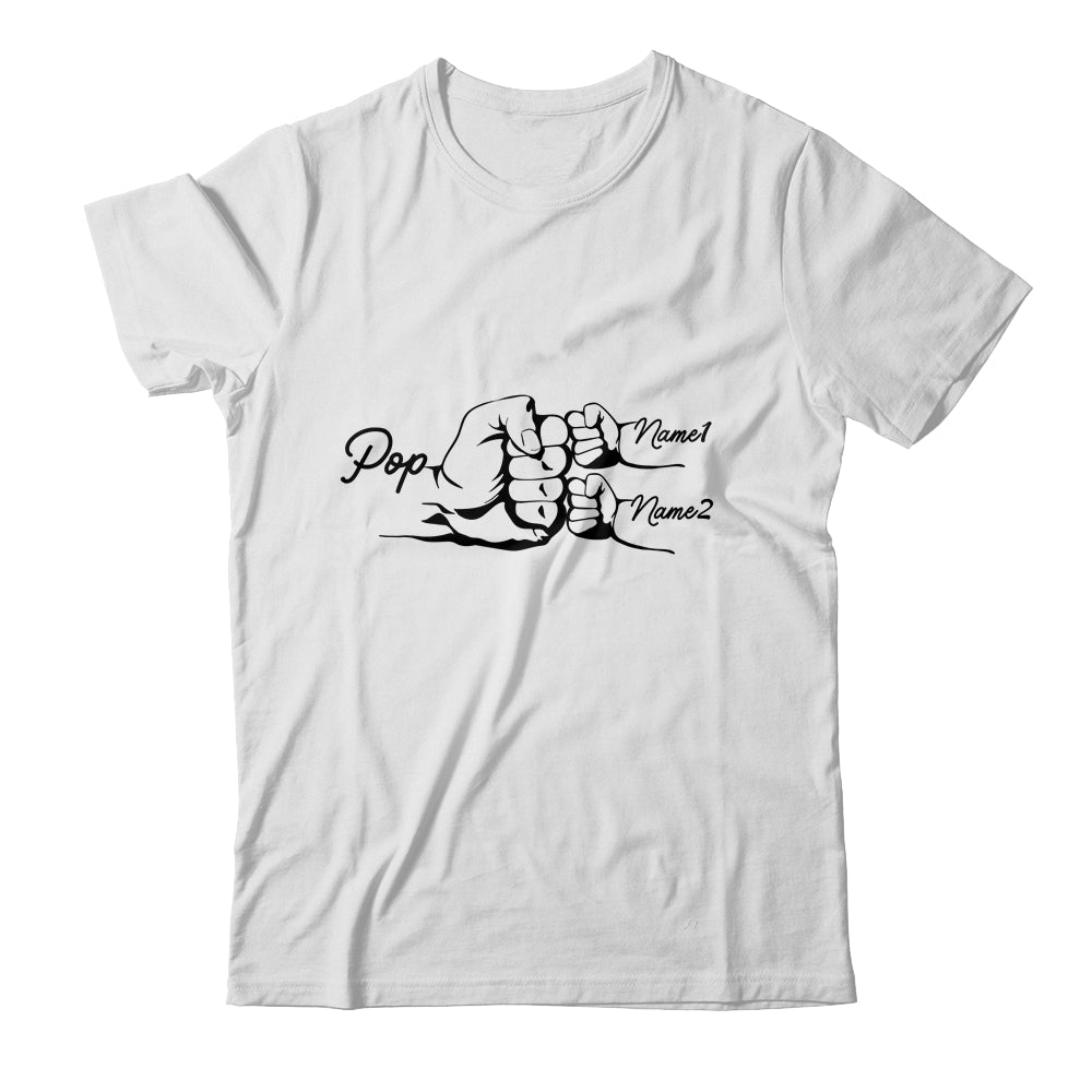 Personalized Pop With Grandkids Name Fist Bumps Funny Custom Grandpa Fathers Day Birthday Christmas Shirt & Hoodie | siriusteestore