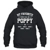 Personalized Poppy With Kids Name My Favorite People Call Me Poppy Custom For Men Fathers Day Birthday Christmas Shirt & Hoodie | siriusteestore
