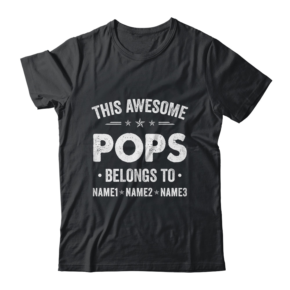 Personalized Pops Custom Kids Name This Awesome Pops Belongs To Pops Fathers Day Birthday Christmas Shirt & Hoodie | siriusteestore