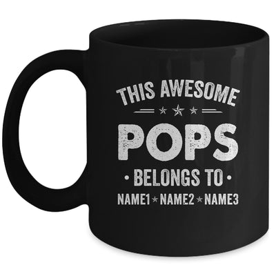 Personalized Pops Custom Kids Name This Awesome Pops Belongs To Pops Fathers Day Birthday Christmas Mug | siriusteestore