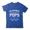 Personalized Pops With Kids Name My Favorite People Call Me Pops Custom For Men Fathers Day Birthday Christmas Shirt & Hoodie | siriusteestore