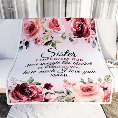 Personalized Sister Blanket From Brother Sister We Hope Every Time Rose Floral Sister Birthday Graduation Christmas Customized Bed Fleece Throw Blanket | siriusteestore