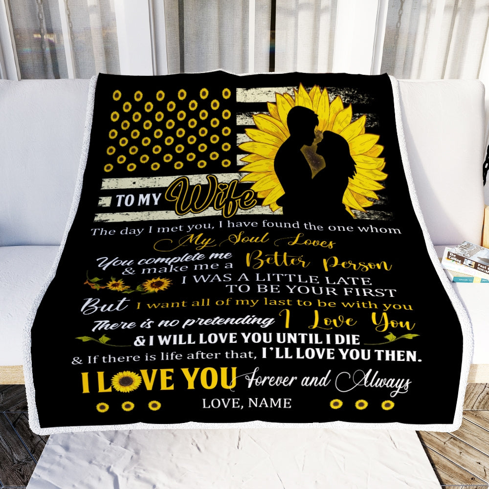 Personalized Sunflower to My Wife Blanket from Husband I Will Love You Until I die Wife Customized For Birthday Christmas Fleece Blanket | siriusteestore