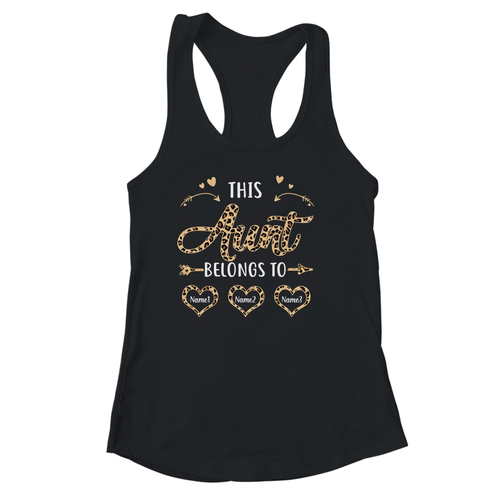Personalized This Aunt Belongs To Kids Custom Aunt With Kid's Name Leopard For Women Mothers Day Birthday Christmas Shirt & Tank Top | siriusteestore