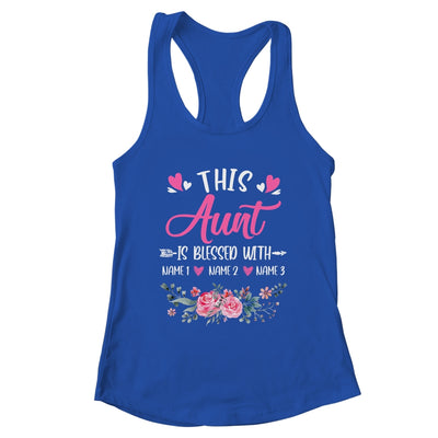 Personalized This Aunt Is Blessed With Kids Custom Aunt Name Flower Mothers Day Birthday Christmas
