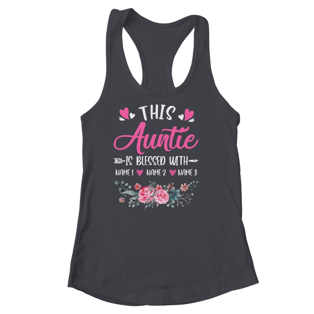 Personalized This Auntie Is Blessed With Kids Custom Auntie Name Flower Mothers Day Birthday Christmas Shirt & Tank Top | siriusteestore