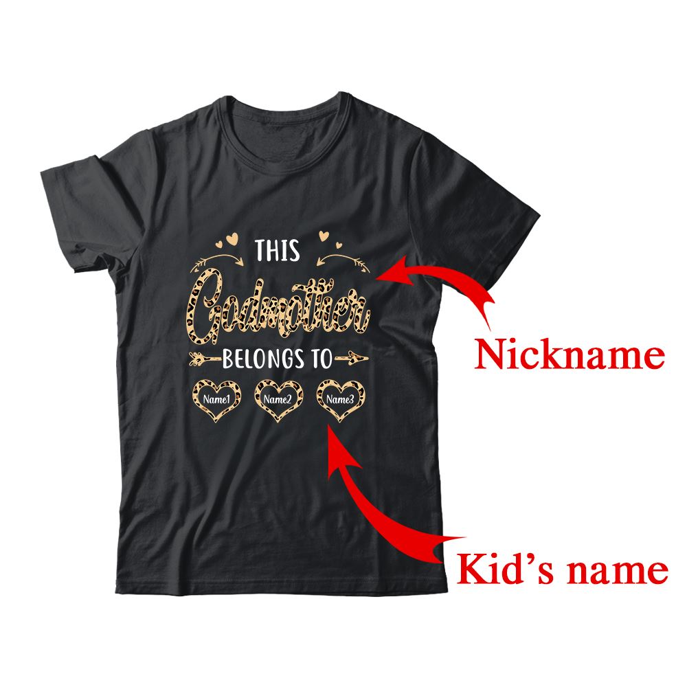 Personalized This Godmother Belongs To Kids Custom Godmother With Kid's Name Leopard For Women Mothers Day Birthday Christmas Shirt & Tank Top | Custom | siriusteestore
